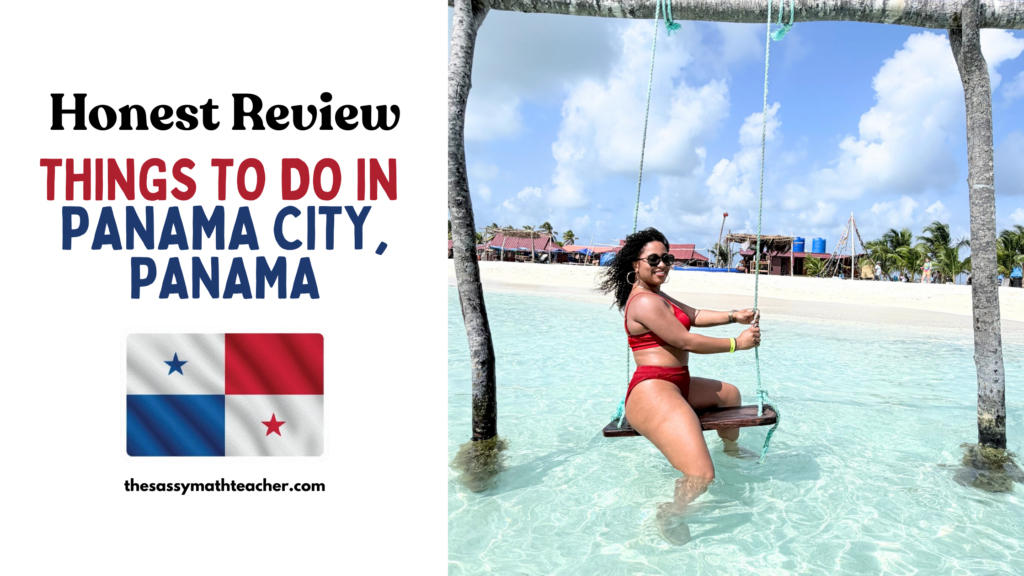 6 Days of Things to Do in Panama City, Panama: My Honest Review