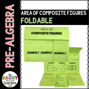 Area of Composite Figures Foldable
