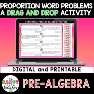Proportion and Percent Word Problems Digital Activity
